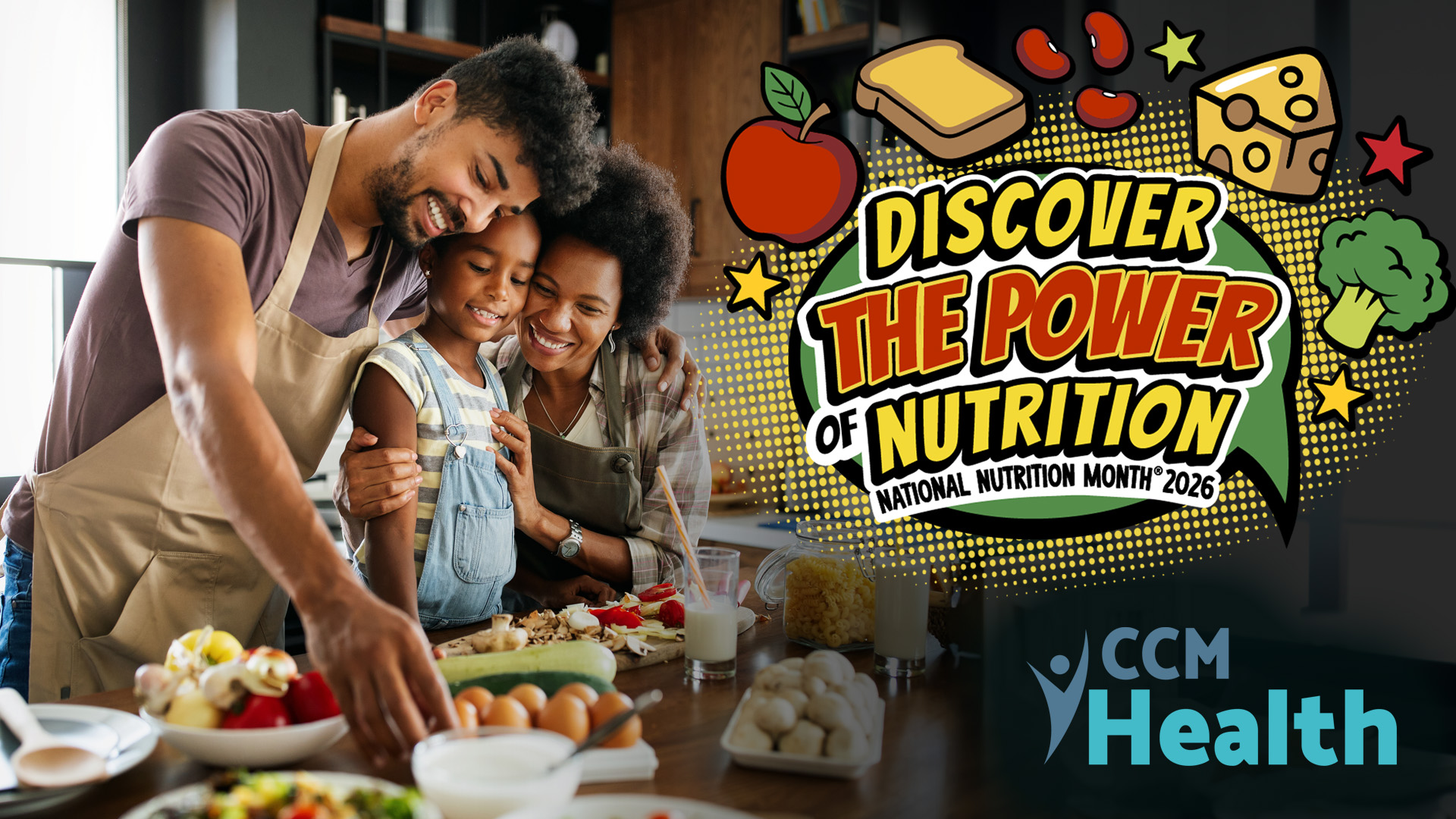 Healthy Eating Tips - National Nutrition Month 2026 - CCM Health