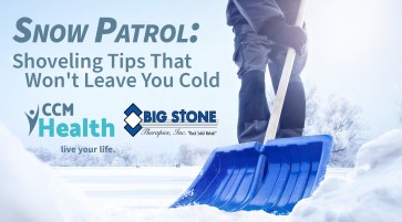 Article image:  CCM Health - Snow Shoveling Safety Tips: Prevent Injuries This Winter